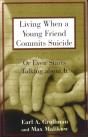 Living When A Young Friend Commits Suicide - Preview