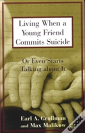 Living When A Young Friend Commits Suicide