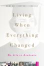 Living When Everything Changed - Preview