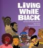 Living While Black - Preview
