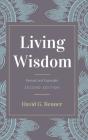 Living Wisdom, Revised And Expanded - Preview