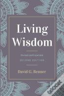 Living Wisdom, Revised And Expanded