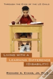 Living With A Learning Difference (Disability)