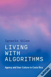 Living With Algorithms