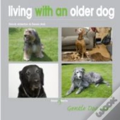 Living With An Older Dog