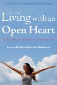 Living With An Open Heart