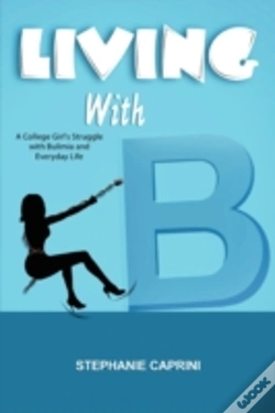 Capa do artigo Living With B: A College Girl'S Struggle