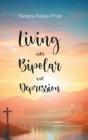 Living With Bipolar And Depression - Preview