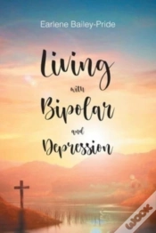 Capa do artigo Living With Bipolar And Depression