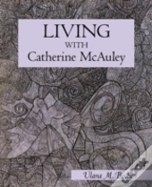 Living With Catherine Mcauley