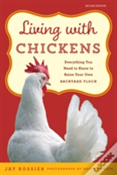 Living With Chickens