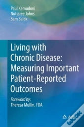 Living With Chronic Disease: Measuring Important Patient-Reported Outcomes