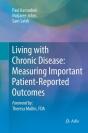 Living With Chronic Disease: Measuring Important Patient-Reported Outcomes - Preview