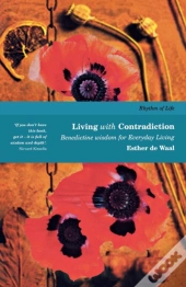 Living With Contradiction