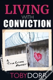 Living With Conviction