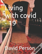 Living With Covid - 19