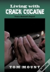 Capa do artigo Living With Crack Cocaine
