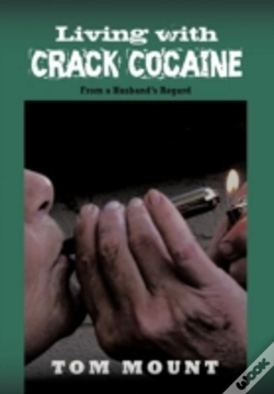 Capa do artigo Living With Crack Cocaine