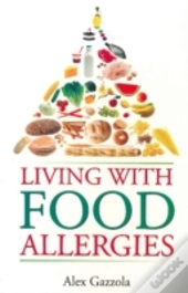 Living With Food Allergies