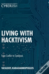 Living With Hacktivism