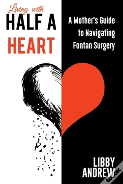Capa do artigo Living With Half A Heart: A Mother'S Gui