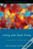 Living With Hard Times