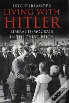 Living With Hitler