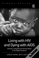 Living With Hiv And Dying With Aids