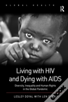 Living With Hiv And Dying With Aids