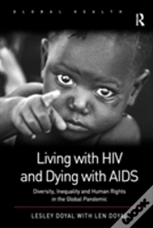 Living With Hiv And Dying With Aids