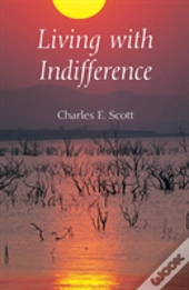Living With Indifference