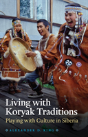 Living With Koryak Traditions - Preview