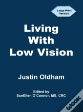 Living With Low Vision