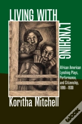 Living With Lynching