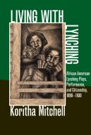 Living With Lynching