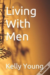 Living With Men