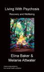 Living With Psychosis - Preview