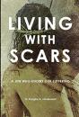 Living With Scars - Preview