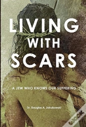 Living With Scars