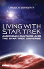 Living With "Star Trek" - Preview