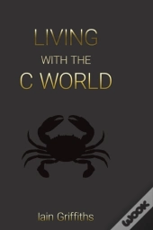 Living With The C World