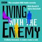 Living With The Enemy - Preview