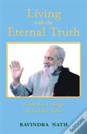 Living With The Eternal Truth