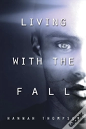Living With The Fall