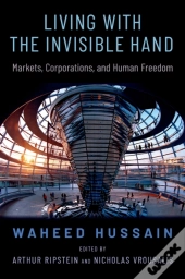 Living With The Invisible Hand