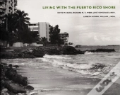 Living With The Puerto Rico Shore