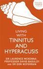 Living With Tinnitus And Hyperacusis - Preview