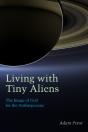 Living With Tiny Aliens - Preview
