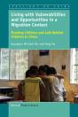 Living With Vulnerabilities And Opportunities In A Migration Context - Preview