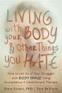 Living With Your Body And Other Things You Hate - Preview
